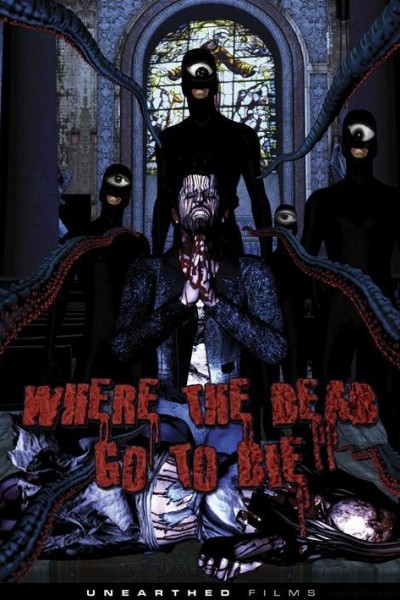 Caratula, cartel, poster o portada de Where the Dead Go to Die