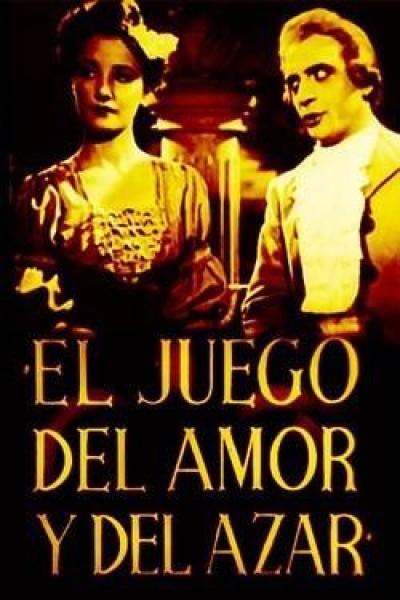 Caratula, cartel, poster o portada de El juego del amor y del azar