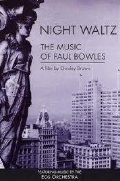 Cubierta de Night Waltz: The Music of Paul Bowles