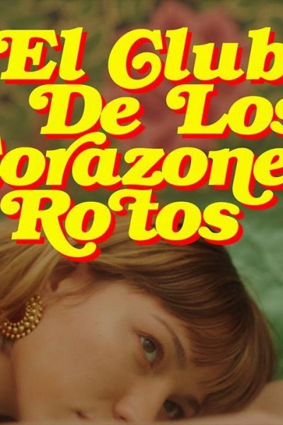 Caratula, cartel, poster o portada de El club de los corazones rotos