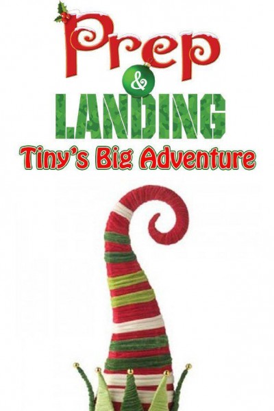 Caratula, cartel, poster o portada de Prep & Landing: Tiny\'s Big Adventure