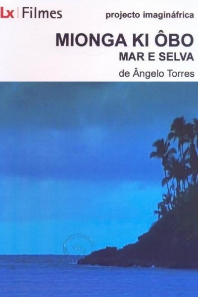 Cubierta de Mionga ki Ôbo: Mar e Selva