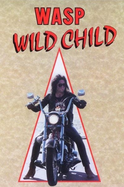 Cubierta de W.A.S.P.: Wild Child (Vídeo musical)