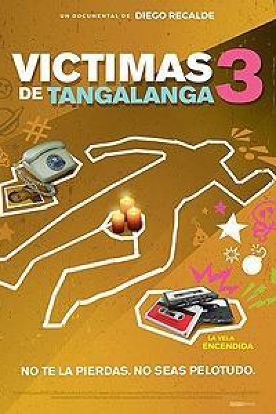 Caratula, cartel, poster o portada de Víctimas de Tangalanga 3