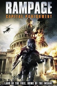 Caratula, cartel, poster o portada de Rampage: Capital Punishment