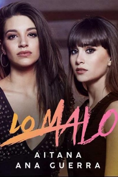 Cubierta de Aitana & Ana Guerra: Lo malo