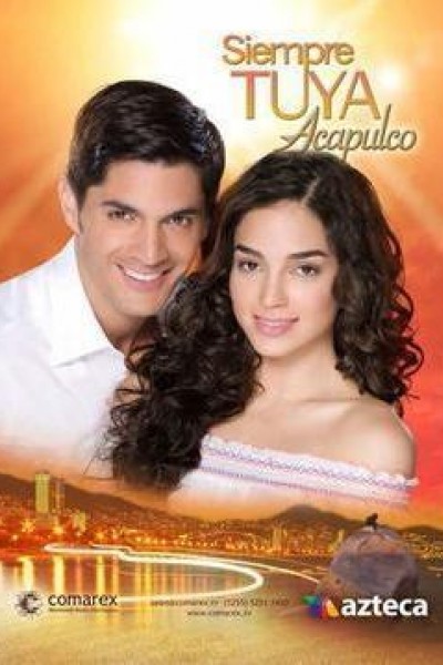 Caratula, cartel, poster o portada de Siempre tuya Acapulco