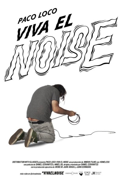 Caratula, cartel, poster o portada de Paco Loco: viva el noise