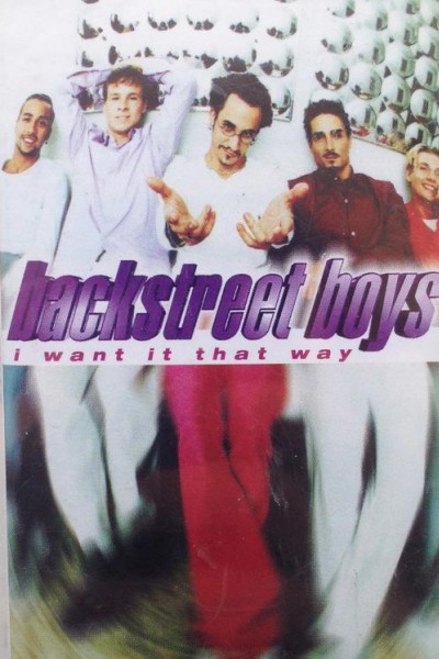 Cubierta de Backstreet Boys: I Want It That Way (Vídeo musical)