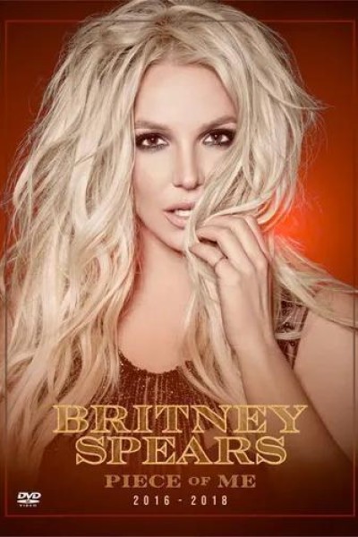 Caratula, cartel, poster o portada de Britney Spears: Piece of Me (Vídeo musical)