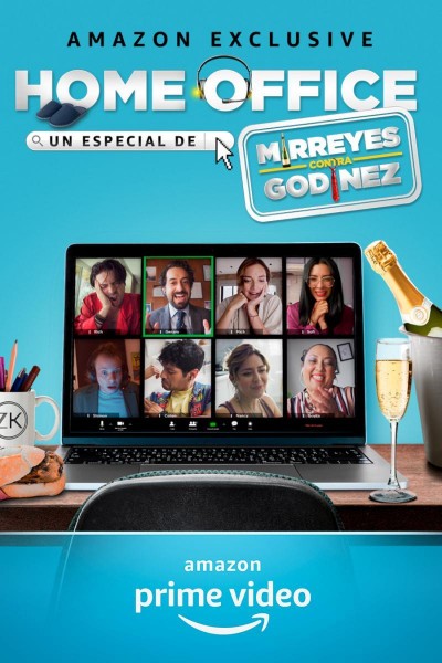 Caratula, cartel, poster o portada de Home Office: Un especial de Mirreyes contra Godínez