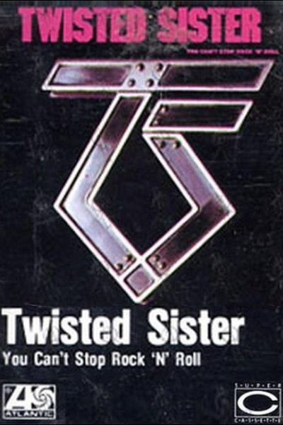 Cubierta de Twisted Sister: You Can\'t Stop Rock \'n\' Roll (Vídeo musical)