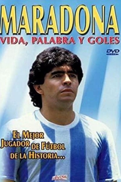 Cubierta de Maradona: Vida, palabra y goles