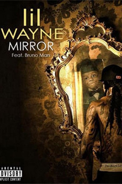 Cubierta de Lil Wayne feat. Bruno Mars: Mirror (Vídeo musical)