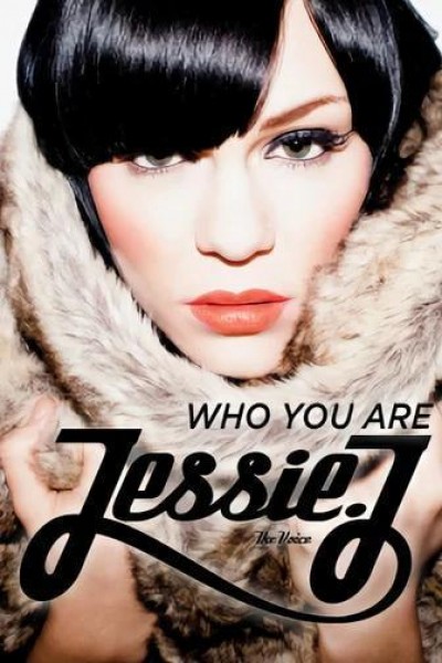 Cubierta de Jessie J: Who You Are (Vídeo musical)