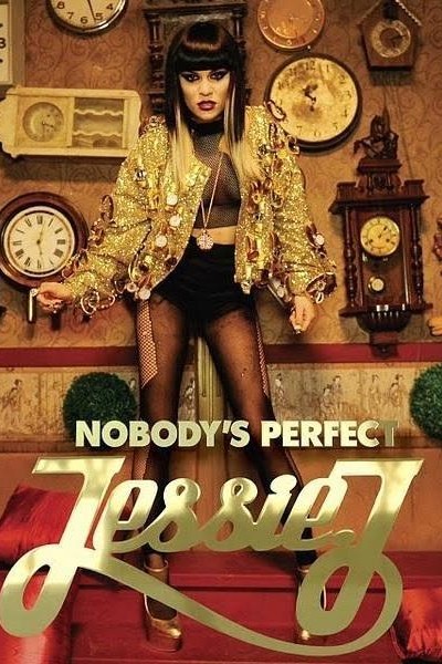 Cubierta de Jessie J: Nobody\'s Perfect (Vídeo musical)