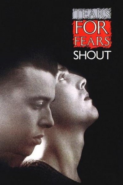 Cubierta de Tears for Fears: Shout