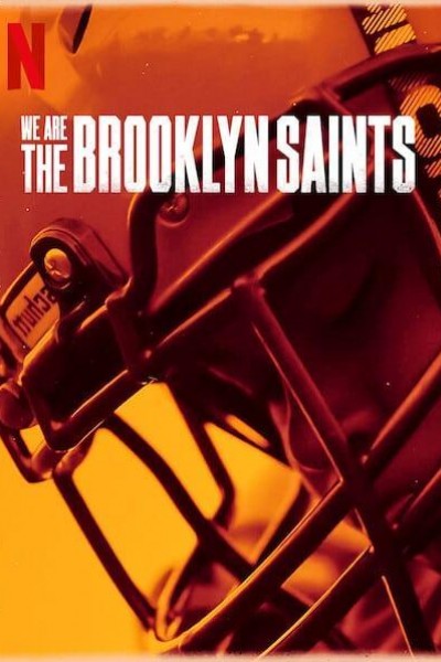 Caratula, cartel, poster o portada de We Are the Brooklyn Saints