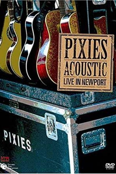 Caratula, cartel, poster o portada de Pixies: Acoustic - Live in Newport