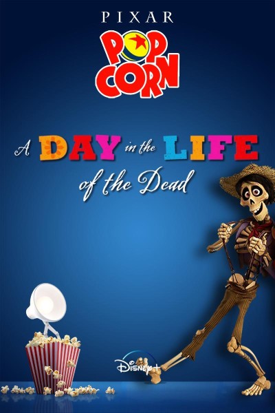 Cubierta de Palomitas Pixar: Un día en la vida de los muertos