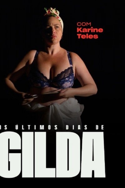 Caratula, cartel, poster o portada de Os últimos dias de Gilda