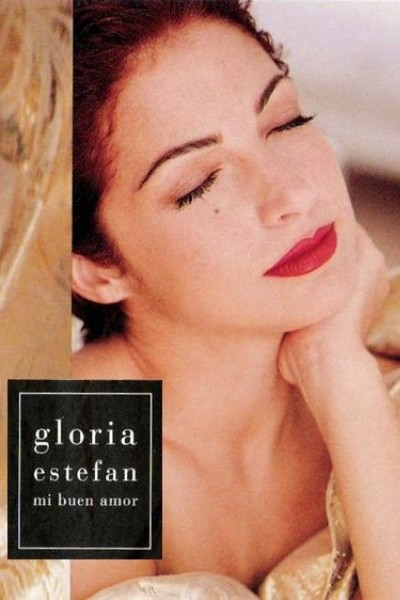 Cubierta de Gloria Estefan: Mi buen amor (Vídeo musical)