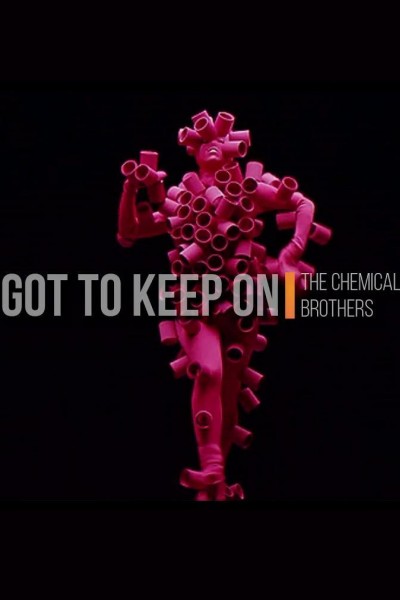 Cubierta de The Chemical Brothers: Got to Keep On (Vídeo musical)