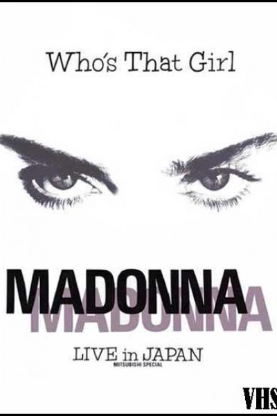 Caratula, cartel, poster o portada de Madonna: Who\'s That Girl - Live in Japan