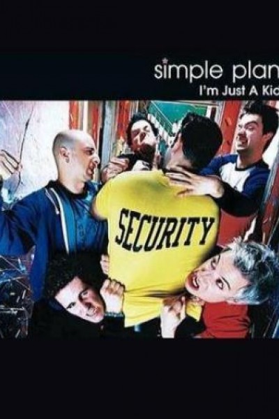 Caratula, cartel, poster o portada de Simple Plan: I\'m Just a Kid (Vídeo musical)