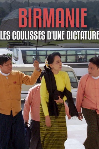 Cubierta de Birmanie, les coulisses d\'une dictature