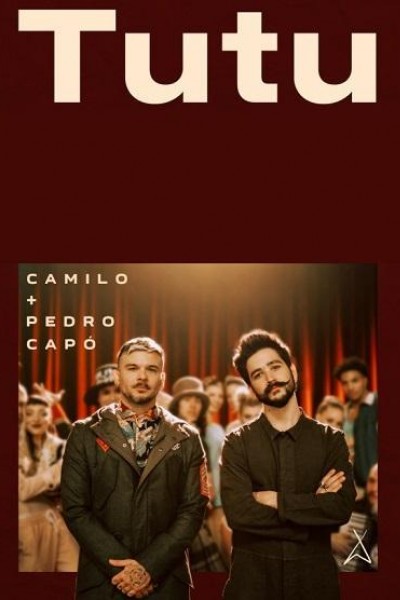 Cubierta de Camilo & Pedro Capó: Tutu (Vídeo musical)