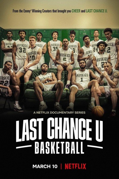 Caratula, cartel, poster o portada de Last Chance U: Baloncesto