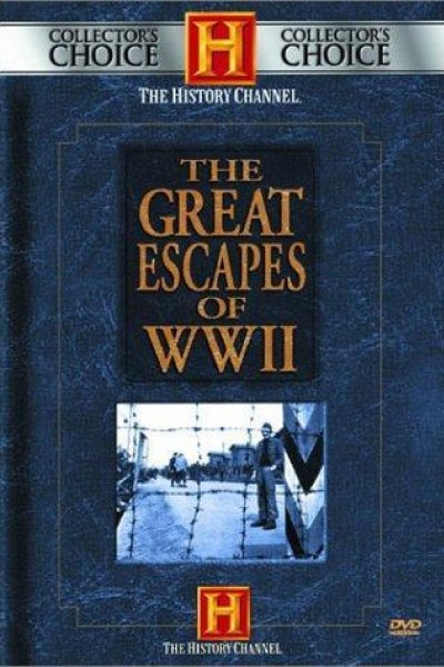 Cubierta de The Great Escapes of World War II