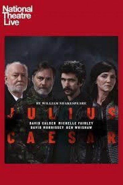 Caratula, cartel, poster o portada de National Theatre Live: Julius Caesar