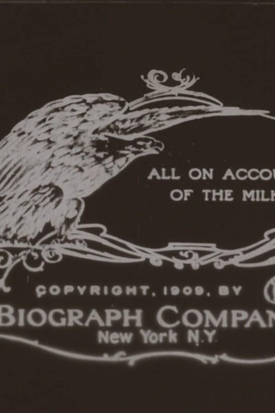 Caratula, cartel, poster o portada de All on Account of the Milk