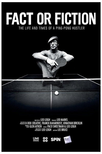 Caratula, cartel, poster o portada de Fact or Fiction: The Life and Times of a Ping Pong Hustler
