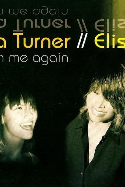 Cubierta de Tina Turner & Elisa: Teach Me Again (Vídeo musical)