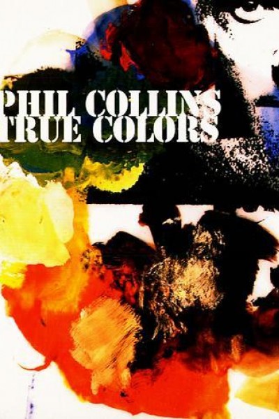 Cubierta de Phil Collins: True Colors (Vídeo musical)
