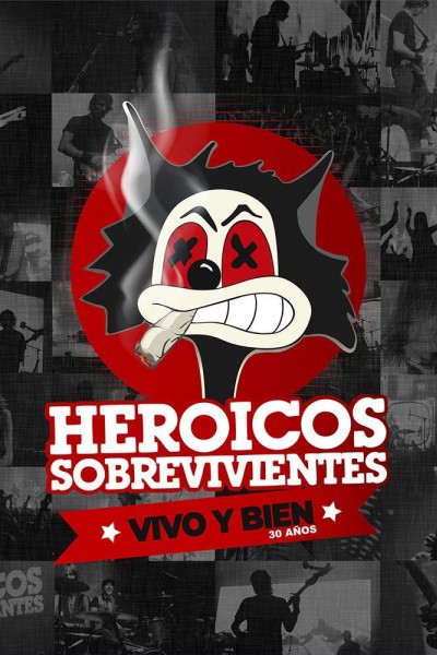 Cubierta de Heroicos Sobrevivientes: Vivo y bien (30 años)