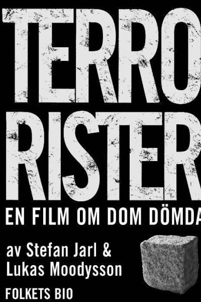 Caratula, cartel, poster o portada de Terrorister - en film om dom dömda