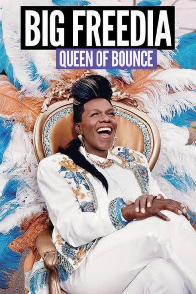 Cubierta de Big Freedia: Queen of Bounce