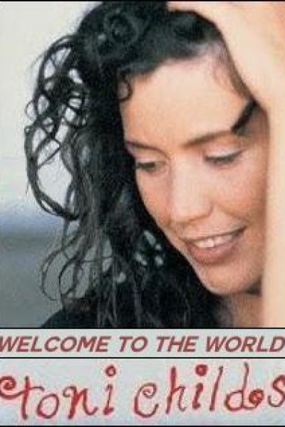 Caratula, cartel, poster o portada de Toni Childs: Welcome to the World (Vídeo musical)