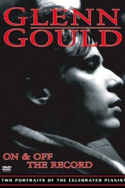 Caratula, cartel, poster o portada de Glenn Gould: On the Record