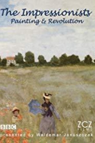 Cubierta de The Impressionists: Painting and Revolution