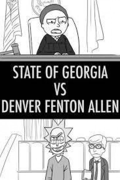 Cubierta de Rick and Morty: State of Georgia Vs. Denver Fenton Allen