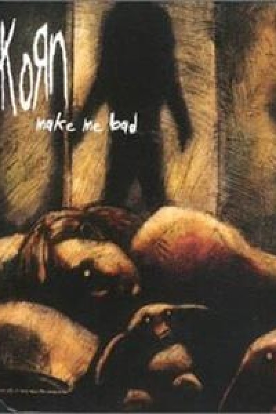 Cubierta de Korn: Make Me Bad (Vídeo musical)