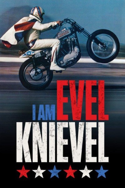 Caratula, cartel, poster o portada de I Am Evel Knievel