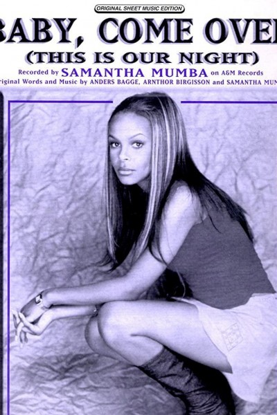 Cubierta de Samantha Mumba: Baby, Come Over (This Is Our Night) (Vídeo musical)