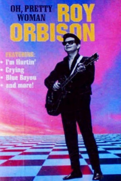 Cubierta de Roy Orbison: Oh Pretty Woman (Live) (Vídeo musical)