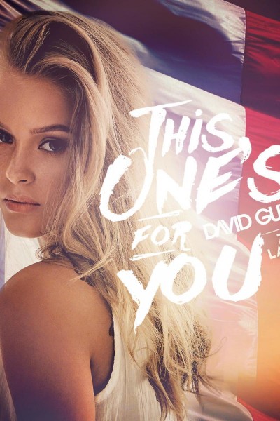 Cubierta de David Guetta feat. Zara Larsson: This One\'s for You